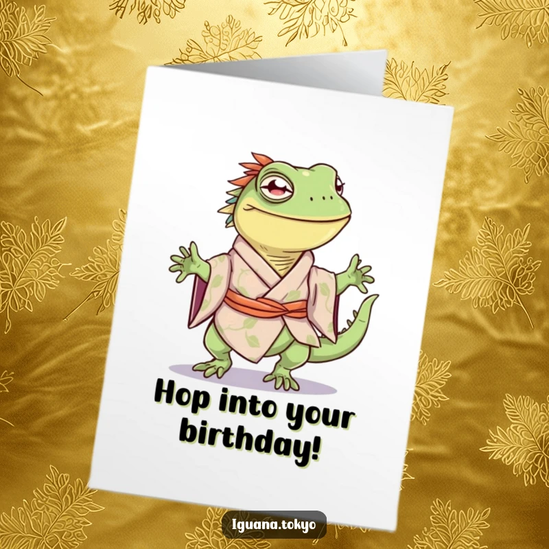 Funny Free Printable Birthday Card: Iguana in a kimono doing a little happy hop, full of excitement.