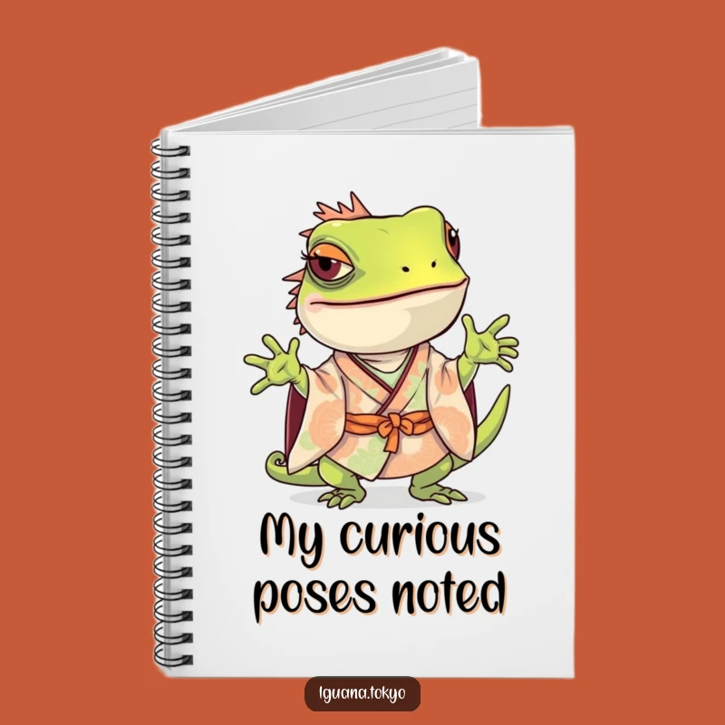 Funny Iguana Pose Notebook: Curious Thoughts, Creative Funny Gift
